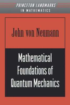bokomslag Mathematical Foundations of Quantum Mechanics