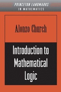 bokomslag Introduction to Mathematical Logic (PMS-13), Volume 13