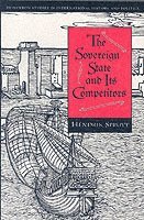 Hendrik Spruyt - Sovereign State and Its Competitors, Häftad