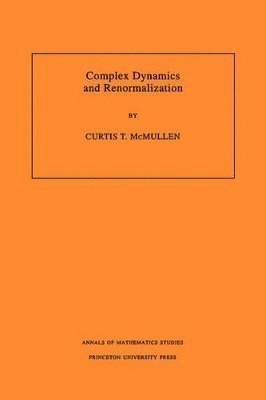 bokomslag Complex Dynamics and Renormalization