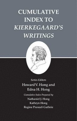 Cumulative Index to Kierkegaard's Writings 1