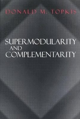 bokomslag Supermodularity and Complementarity