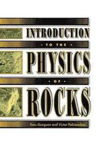 bokomslag Introduction to the Physics of Rocks