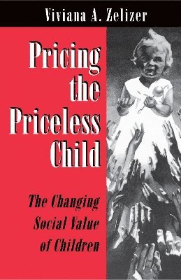 Pricing the Priceless Child 1