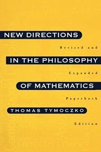 bokomslag New Directions in the Philosophy of Mathematics