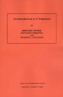 bokomslag An Introduction to G-Functions. (AM-133), Volume 133
