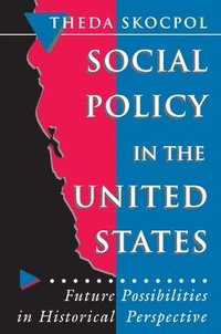 bokomslag Social Policy in the United States