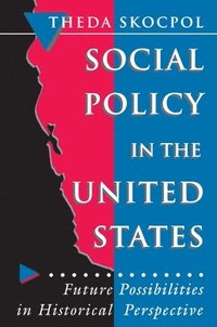 bokomslag Social Policy in the United States