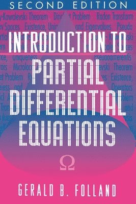 Gerald B. Folland - Introduction to Partial Differential Equations, Inbunden