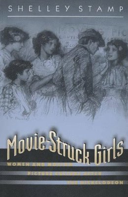 Movie-Struck Girls 1