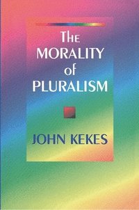 bokomslag Morality of Pluralism