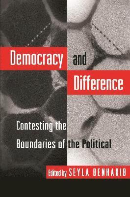 Seyla Benhabib - Democracy and Difference, Häftad