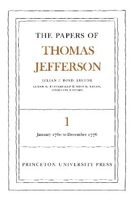 Thomas Jefferson, Julian P. Boyd - Papers of Thomas Jefferson, Volume 1, Inbunden