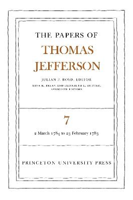 The Papers of Thomas Jefferson, Volume 7 1