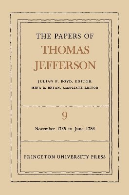 bokomslag The Papers of Thomas Jefferson, Volume 9