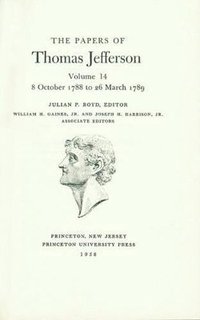 bokomslag The Papers of Thomas Jefferson, Volume 14