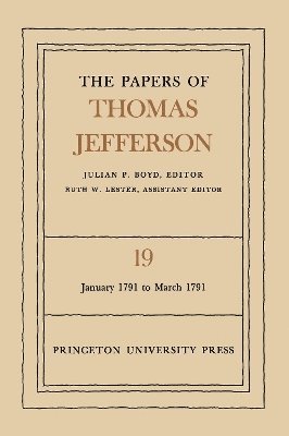 Thomas Jefferson, Julian P. Boyd - Papers of Thomas Jefferson, Volume 19, Inbunden