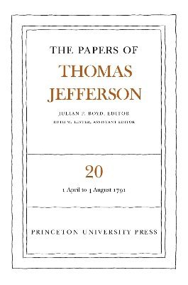 bokomslag The Papers of Thomas Jefferson, Volume 20