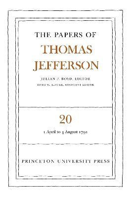 Thomas Jefferson, Julian P. Boyd - Papers of Thomas Jefferson, Volume 20, Inbunden