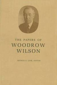 bokomslag The Papers of Woodrow Wilson, Volume 44