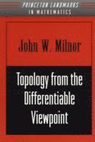 Topology from the Differentiable Viewpoint 1