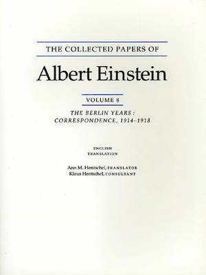Albert Einstein - Collected Papers of Albert Einstein, Volume 8 (English), Häftad