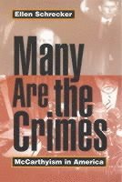 Ellen Schrecker - Many Are the Crimes, Häftad