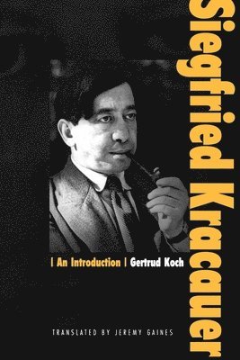 Gertrud Koch - Siegfried Kracauer, Häftad
