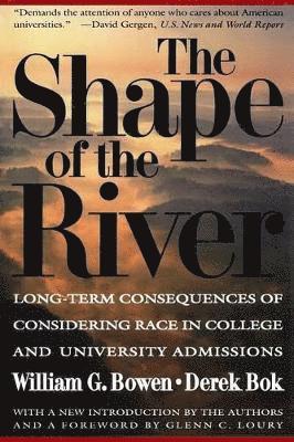 William G. Bowen, Derek Bok - Shape of the River, Häftad