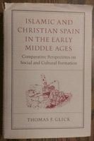 bokomslag Islamic and Christian Spain in the Early Middle Ages