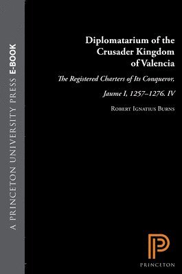 Diplomatarium of the Crusader Kingdom of Valencia 1