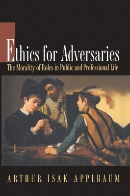 Ethics for Adversaries 1