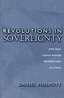Daniel Philpott - Revolutions in Sovereignty, Häftad