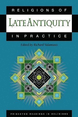 bokomslag Religions of Late Antiquity in Practice
