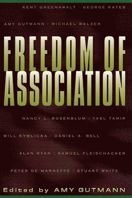 Amy Gutmann - Freedom of Association, Häftad
