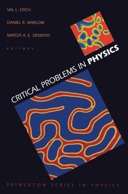 Val L. Fitch, Daniel R. Marlow, Margit A.E. De menti - Critical Problems in Physics, Häftad