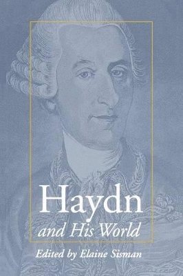 Elaine R. Sisman - Haydn and His World, Häftad