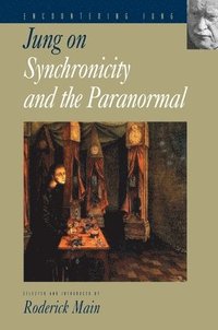 bokomslag Jung on Synchronicity and the Paranormal