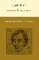 bokomslag The Writings of Henry David Thoreau, Volume 5