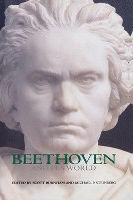 bokomslag Beethoven and His World