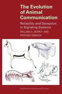 bokomslag The Evolution of Animal Communication