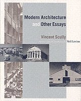 bokomslag Modern Architecture and Other Essays