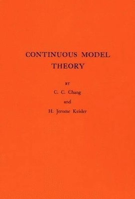Continuous Model Theory
