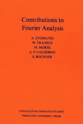 bokomslag Contributions to Fourier Analysis. (AM-25)
