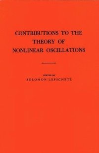 bokomslag Contributions to the Theory of Nonlinear Oscillations (AM-20), Volume I