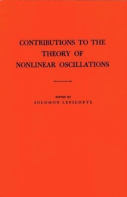 bokomslag Contributions to the Theory of Nonlinear Oscillations, Volume I