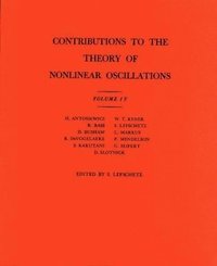 bokomslag Contributions to the Theory of Nonlinear Oscillations (AM-41), Volume IV