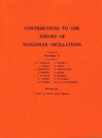 bokomslag Contributions to the Theory of Nonlinear Oscillations (AM-45), Volume V