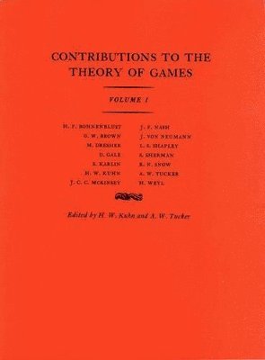 Harold W. Kuhn, Albert William Tucker - Contributions to the Theory of Games, Volume I, Häftad