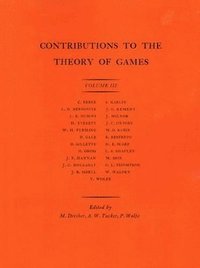 bokomslag Contributions to the Theory of Games, Volume III